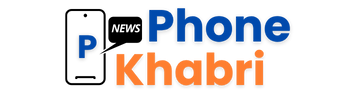 Phone Khabri